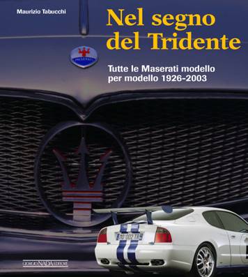 Maserati nel segno del tridente